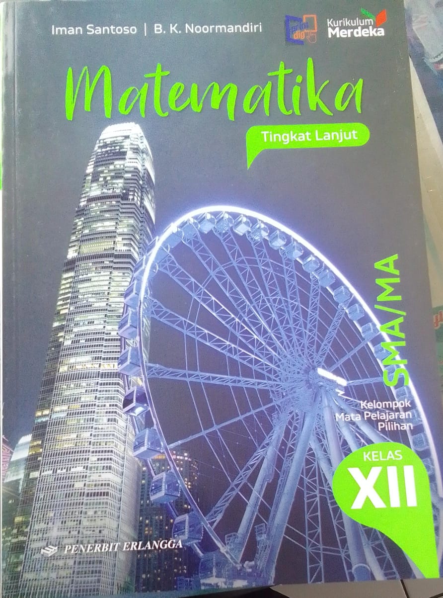 MATEMATIKA Tingkat Lanjut Kelas XII KURIKULUM MERDEKA