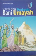 GEMILANG PERIODE BANI UMAYAH
