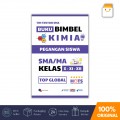 BUKU BIMBEL KIMIA SMA/MA KELAS X XI XII